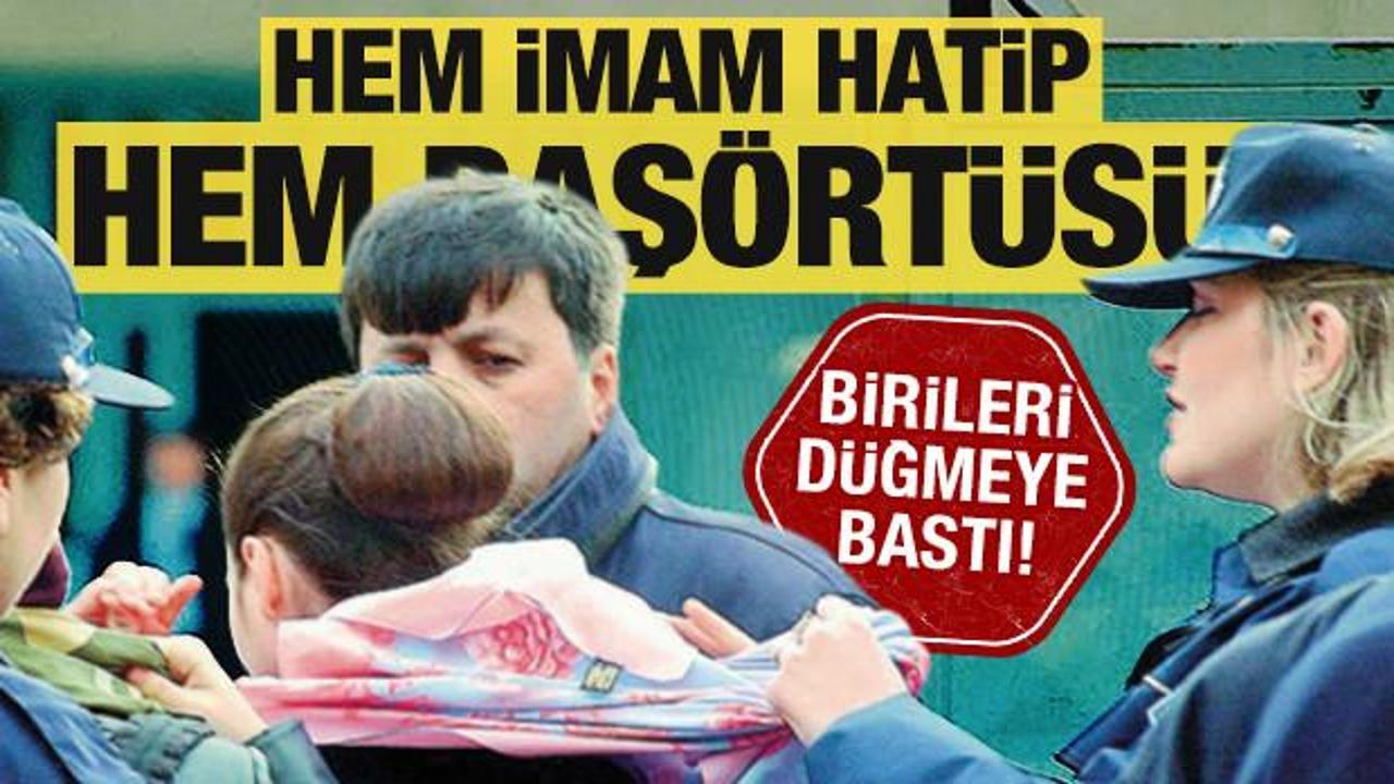 Hem İmam Hatip hem başörtüsü! Kutuplaştırıcı mizansende yeni perde... 28 Şubat unutulmadı